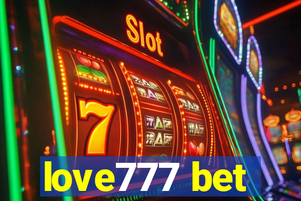 love777 bet